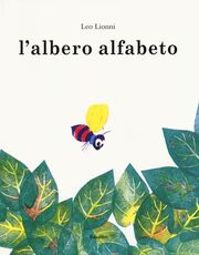 Libro L' albero Alfabeto. Ediz. illustrata Leo Lionni