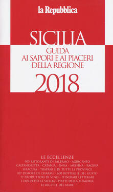 Listadelpopolo.it Sicilia. Guida ai sapori e ai piaceri della regione 2017-2018   Image
