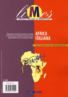 Limes. Rivista italiana di geopolitica (2017). Vol. 11: Africa italiana..pdf