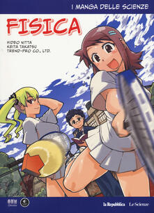 Fisica. I manga delle scienze. Vol. 1.pdf