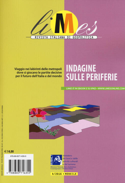Limes. Rivista italiana di geopolitica (2016). Vol. 4 Indagine sulle periferie. Libro Gedi