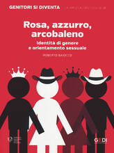Libro Rosa azzurro arcobaleno Roberto Baiocco