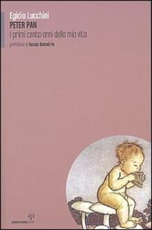 Peter Pan. I primi cento anni della mia vita.pdf