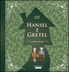 Hansel e Gretel. Libro pop-up. Ediz. illustrata.pdf