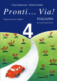 Pronti... via! Italiano. Per la 4ª classe elementare.pdf
