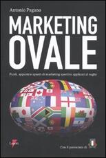Libro Marketing ovale. Punti, appunti e spunti di marketing sportivo applicato al rugby Antonio Pagano