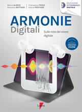 Libro Armonie digitali. Sulle note del vivere digitale Maria Alario Rossella Bottaro Francesca Froio