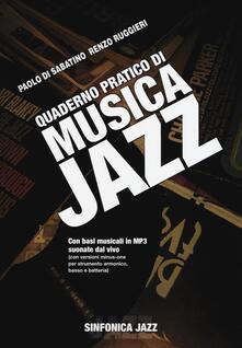 Quaderno pratico di musica jazz. Con CD Audio.pdf