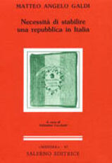 Libro Necessità di stabilire una Repubblica in Italia Matteo A. Galdi