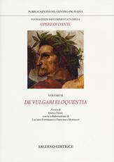 Libro Nuova edizione commentata delle opere di Dante. Vol. 3: De vulgari eloquentia. Dante Alighieri