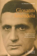 Libro Giovanni Amendola Alfredo Capone