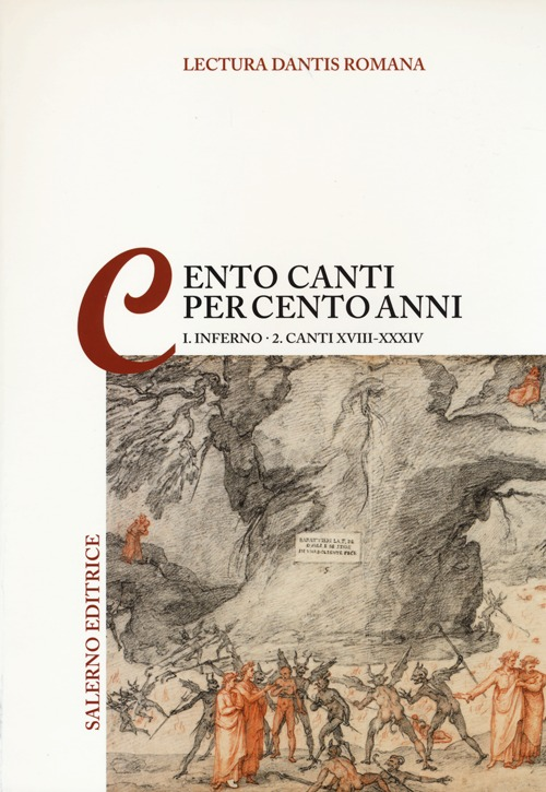 Image of Lectura Dantis romana. Cento canti per cento anni. Vol. 12: Inferno. Canti XVIII-XVIV.