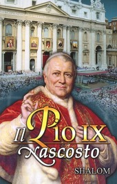 Copertina  Il Pio IX nascosto. Esempio di preghiera, umiltà e carità