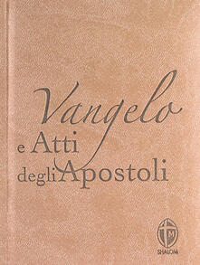 Vangelo e Atti degli apostoli. Copertina color tortora.pdf
