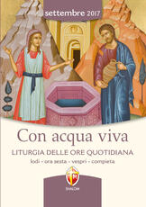 Libro Con acqua viva. Liturgia delle ore quotidiana. Lodi, ora sesta, vespri, compieta