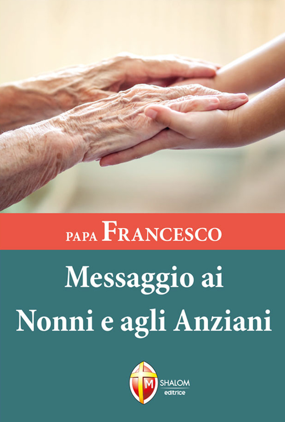 Image of Papa Francesco. Messaggio ai nonni e agli anziani