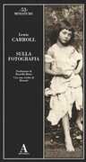 Libro Sulla fotografia Lewis Carroll