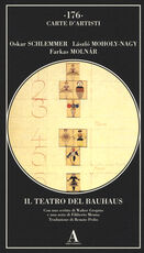 Libro Il teatro del Bauhaus Oskar Schlemmer Laszlo Moholy-Nagy Farkas Molnar