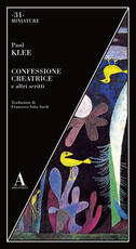 Libro Confessione creatrice e altri scritti Paul Klee