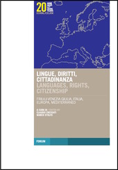 Cuviertine Lingue, diritti, cittadinanza = Languages, rights, citizenship : Friuli-Venezia Giulia, Italia, Europa, Mediterraneo