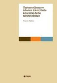 Universalismo e istanze identitarie alla luce delle neuroscienze.pdf