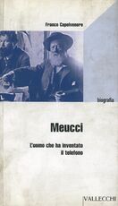 Libro Meucci. L'uomo che ha inventato il telefono Franco Capelvenere