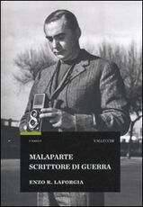 Libro Malaparte scrittore di guerra Enzo R. Laforgia