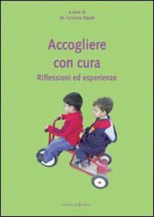Accogliere con cura. Riflessioni ed esperienze.pdf