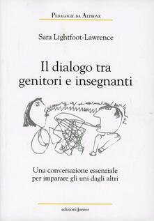 Dialoghi tra genitori e insegnanti. Una conversazione essenziale per imparare uno dallaltro.pdf