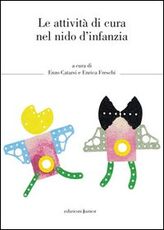 Libro Le attività di cura nel nido d'infanzia