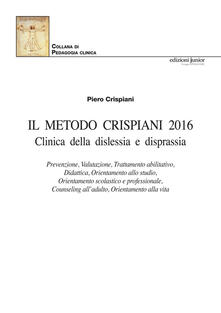 Rallydeicolliscaligeri.it Il Metodo Crispiani 2016. Clinica della displessia e disprassia-The Crispiani Method 2016. Clinic of dyslexia and dyspraxia Image