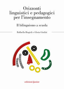 Orizzonti linguistici e pedagogici per linsegnamento. Il bilinguismo a scuola.pdf