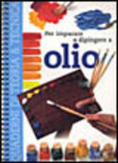 Libro Per imparare a dipingere a olio