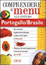 Libro Dizionario del menu per i turisti. Per capire e farsi capire al ristorante. Portogallo/Brasile Cláudia Fernandes