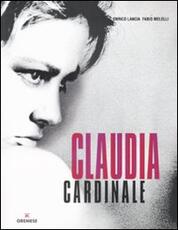 Libro Claudia Cardinale Enrico Lancia Fabio Melelli