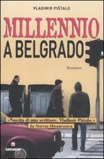 Libro Millennio a Belgrado Vladimir Pistalo