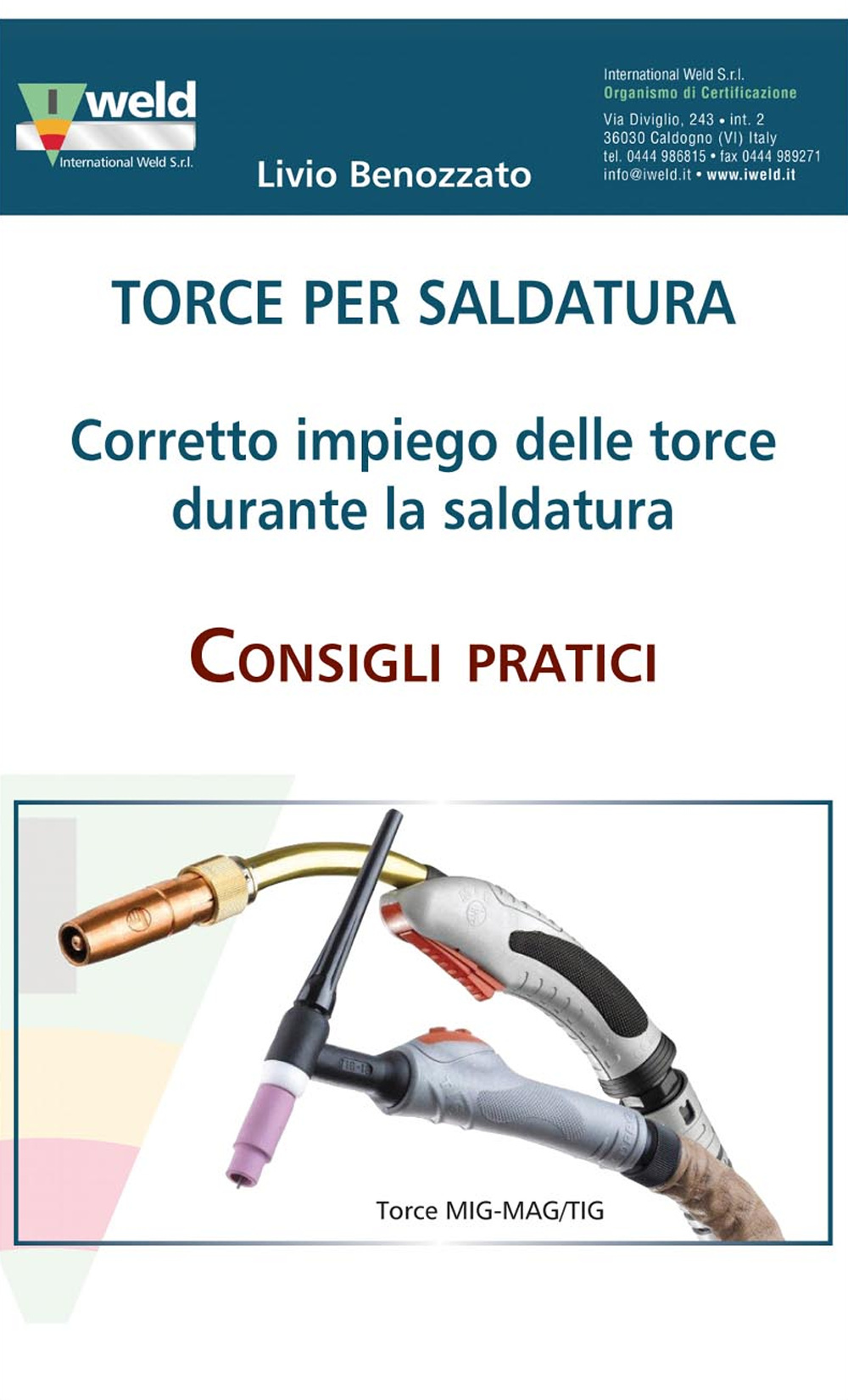 Image of Torce per saldatura. Consigli pratici