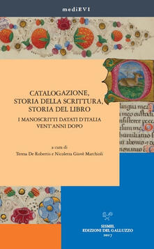 Catalogazione, storia della scrittura, storia del libro. I manoscritti datati dItalia ventanni dopo.pdf