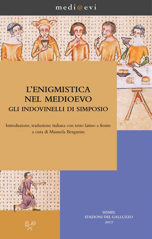 L Enigmistica Nel Medioevo Gli Indovinelli Di Simposio Testo Latino A Fronte Anonimo Ebook Pdf Con Light Drm Ibs