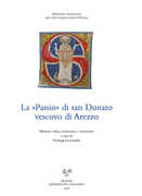 Libro La passio di san Donato vescovo di Arezzo. Ediz. italiana e latina