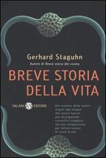Libro Breve storia della vita Gerhard Staguhn