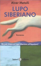 Libro Lupo siberiano Alver Metalli