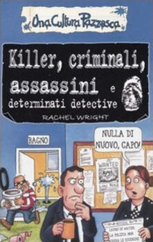 Killer, criminali, assassini e determinati detective.pdf