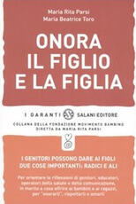 Libro Onora il figlio e la figlia Maria Rita Parsi Maria Beatrice Toro