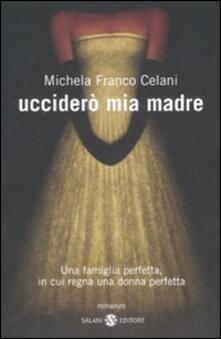 Ucciderò mia madre.pdf
