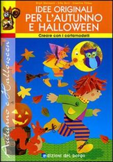 Idee originali per lautunno e Halloween. Con cartamodelli.pdf