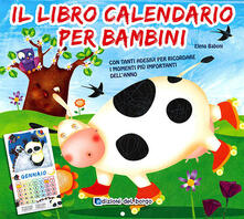 Il libro calendario per bambini (2011). Con stickers.pdf