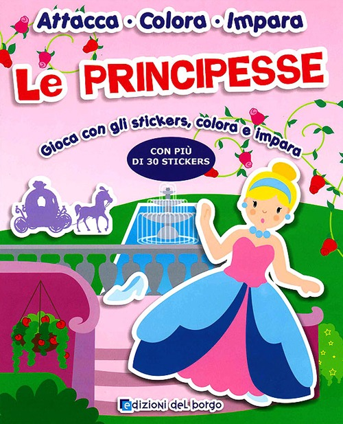 Image of Le principesse. Con adesivi