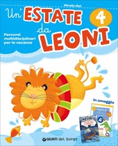 Copertina  Un'estate da leoni 4 : percorsi multidisciplinari per le vacanze