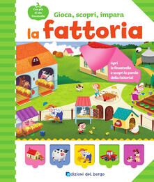 La fattoria. Gioca, scopri, impara.pdf